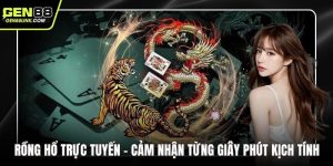 Rồng Hổ Trực Tuyến